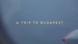 A Trip to Budapest [upl. by Sidonie431]