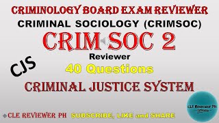 CRIM SOC 2  CJS  Criminology Board Exam Reviewer  CLE Reviewer PH [upl. by Lleumas260]