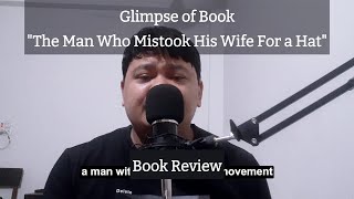 Glimpse of Book The Man Who Mistook his Wife for a Hat Book Review bookmaniaa [upl. by Gorlin]