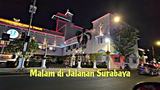 Sepanjang Jalan Kenangan Surabaya Dari Bubutan Hingga Raya Jemursari [upl. by Nivert]