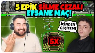 ESUFY İÇİNDEN GEÇİCEM DEDİ 5 EPİK SİLME CEZALI EFSANE MAÇ🔥 DOUBLE COMEBACK eFootball Mobile 2025 [upl. by Murtagh]