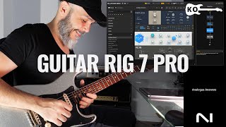 Native Instruments  Guitar Rig 7 Pro  Kfir Ochaion Checks the Factory Presets [upl. by Atiniuq129]