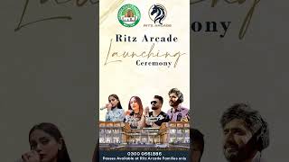 Launching Ceremony of Ritz Arcade [upl. by Anuahsed]