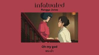 thaisub rangga jones  infatuated แปลไทย [upl. by Anolla]