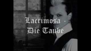 Lacrimosa  Die Taube [upl. by Avlasor]