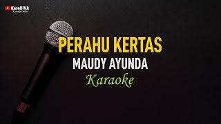 Maudy Ayunda  Perahu Kertas Karaoke [upl. by Boccaj]