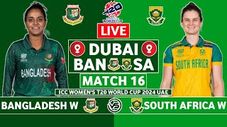 Womens T20 World Cup Live Bangladesh Women v South Africa Women Live  BAN W v SA W Live Commentary [upl. by Nosyt]