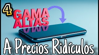 4 GAMA ALTAS a precios RIDÍCULAMENTE BAJOS [upl. by Eahsel]