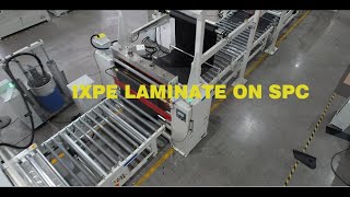 SPC FLOORING IXPE LAMINATING MACHINE [upl. by Gilberto26]