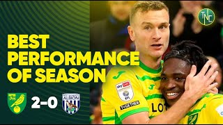 NORWICH CITY 20 WEST BROM  THE BEST PERFORMANCE OF THE SEASON [upl. by Orelee]