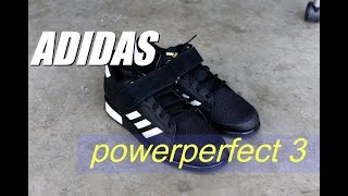 Adidas Power Perfect 3 Weightlifting Shoe Review [upl. by Erskine]