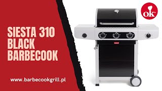 Grill gazowy Siesta 310 Black Barbecook [upl. by Rekyr741]