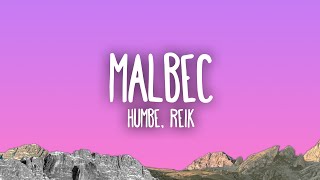 Humbe Reik  Malbec [upl. by Raual988]