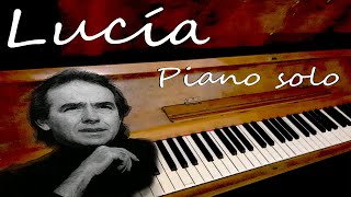 Lucia  Joan Manuel Serrat  Piano solo [upl. by Timus262]