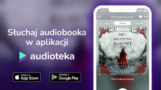 Dwie splecione korony  audiobook  Rachel Gillig czyta Monika Wrońska [upl. by Idnek131]