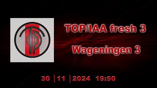 TOPIAA fresh 3  Wageningen 3 op zaterdag 30 november 2024 om 1950 [upl. by Topper]