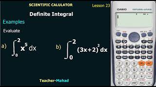 Scientific calculator lesson 23 definite integral [upl. by Zoltai]