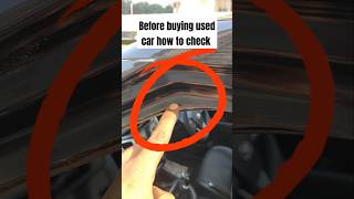 Before buying Used car how to check usedcars knowledge ytshorts [upl. by Eilema]