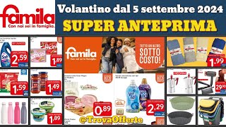 volantino FAMILA dal 5 settembre 2024 ✅ SottoCosto anteprima 🔥 Super offerte promozioni [upl. by Charlene323]