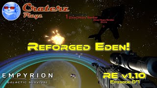 Reforged Eden v110  Empyrion Galactic Survival  Authorized Personnel  Episode 07 [upl. by Pammie]