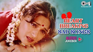 Hindi Dard Bhare Gaane  Audio Jukebox  Hindi Sad Songs  Heart Broken Songs  Sad Love Songs [upl. by Tutankhamen]