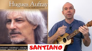 TUTO UKULELE  SANTIANO ukulélé [upl. by Bronnie]