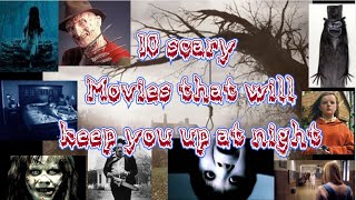 10 Scary Movies that Will Keep You Up at Night scary [upl. by Iva766]