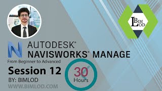 Learn Navisworks Manage in 30 Hours  Session 12 [upl. by Maddox]