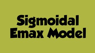 Sigmaidal Emax model or Hills coefficient [upl. by Sevy]