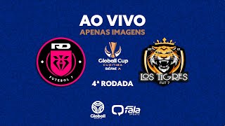 RD x LOS TIGRES  GLOBALL CUP SÉRIE A MASCULINO  4ª RODADA APENAS IMAGENS [upl. by Goraud412]