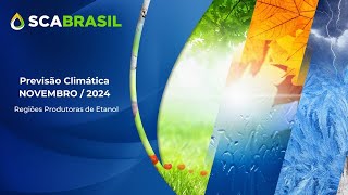 ClimaTempo SCA BRASIL  NOVEMBRO2024 [upl. by Ocirled]