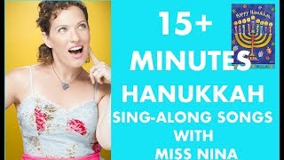 Childrens Hanukkah Songs 15 Minutes of Hanukkah Songs with Miss Nina [upl. by Volkan423]