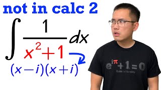 integral of 1x21 but you didnt learn it this way in calculus 2 [upl. by Duwe884]