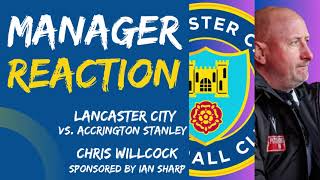 Manager Reaction  Lancaster City vs Accrington Stanley [upl. by Schriever]