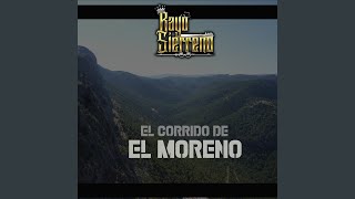 El corrido de el Moreno [upl. by Lorrimer]