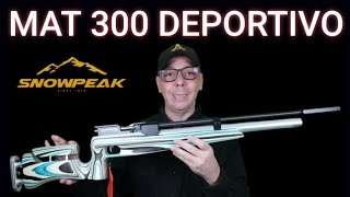 SNOWPEAK MAT 300 TIRO DEPORTIVO EN ESPAÑOL [upl. by Broek502]