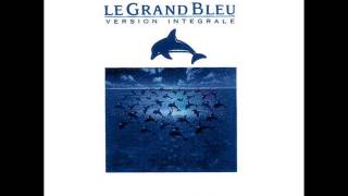 Le Grand Bleu soundtrack FULL ALBUM Eric Serra Disc 2 [upl. by Tedd]