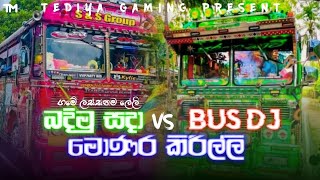 බදිමු සදා Vs මොනර කිරිල්ලි Dj ReMix  Tediya gaming  Sinhala dj remix [upl. by Aley]