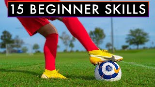 15 EASY SKILL MOVES for BEGINNERS [upl. by Reichel]