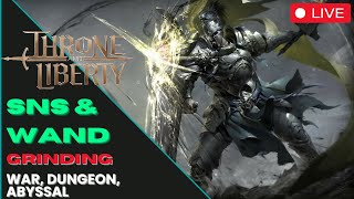 Throne and Liberty 🔴LIVE  Gameplay SWORD  WAND Livestream  Chill Stream Dungeon Abyssal etc [upl. by Nnayllas]