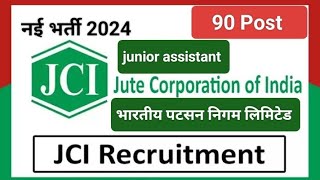 jute corporation of India vacancy details 2024  JCI recruitment apply online 2024stenography SSC [upl. by Yrac]