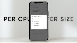 Per CPU Buffer Size In Android System Trace  Performance [upl. by Bittencourt]