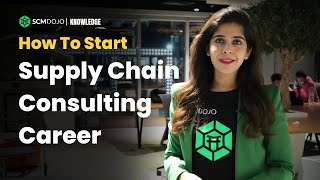 How to Start a Supply Chain Consultant Career [upl. by Marsiella910]