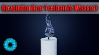 Revolutionärer Treibstoff Wasser  Clixoom Science amp Fiction [upl. by Sikorski]