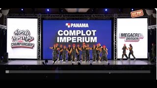 Complot Imperium  Panama  MegaCrew Division  2024 World Hip Hop Dance Championship Semifinals [upl. by Okihsoy]