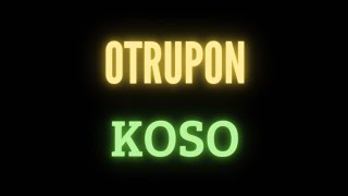 otrupon koso otrupon iroso [upl. by Aerdnaeel99]