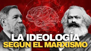 ¿Qué es la ideología según el marxismo [upl. by Foote]