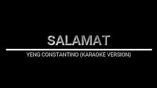 SALAMAT  YENG CONSTANTINO KARAOKE VERSION [upl. by Ahsekin829]