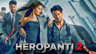 Heropanti 2 Full Movie HD Hindi Facts  Tiger Shroff  Nawazuddin Siddiqui  Tara Sutaria [upl. by Eciralc360]