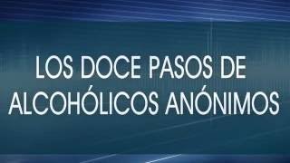 Los 12 pasos de Alcohólicos Anónimos explicados Audiolibro completo [upl. by Portugal]